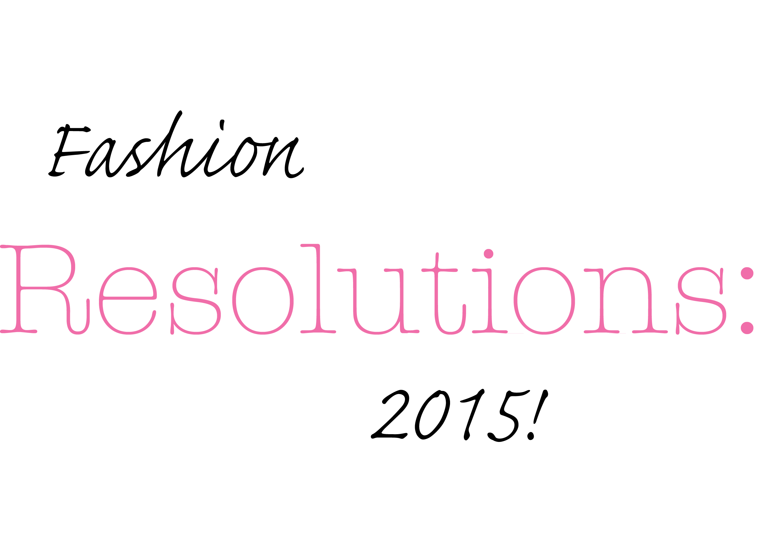 fashionresolutions2015